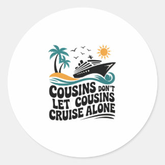 Neven laten neven niet alleen zeilen Zeilschip Ronde Sticker