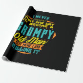 Never Dreamed A Grumpy Old Man Aged To Perfection Cadeaupapier (Uitgerold)