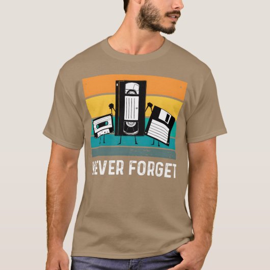 Never forget 70s 80s 90s friend t-shirt (Voorkant)