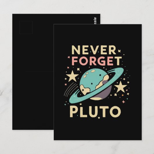Never Forget Pluto Space Science Briefkaart (Voorkant / Achterkant)