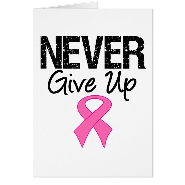 Never Give Up (Breast Cancer) (Devant)