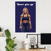 Never Give Up – Fitness Motivation Quote Poster (Bureau à domicile)