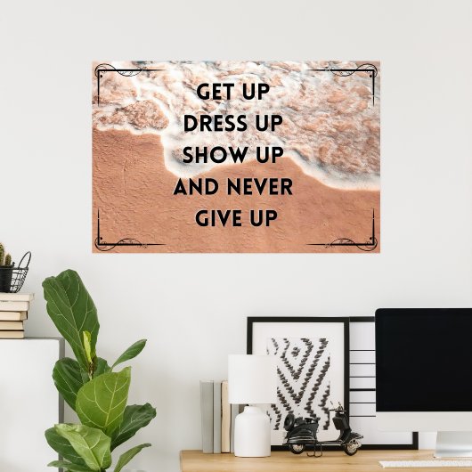 "Never Give Up" Positive Wall art Poster (Bureau à domicile)
