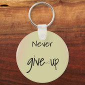 Never give up  sleutelhanger (Voorkant)