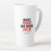 Never Give Up Two-Tone Mug (Angle droit)