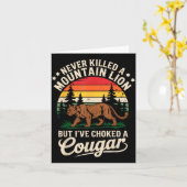 Never Killed A Mountain Lion Funny Cougar Hunting  Kaart (Gele Bloem)