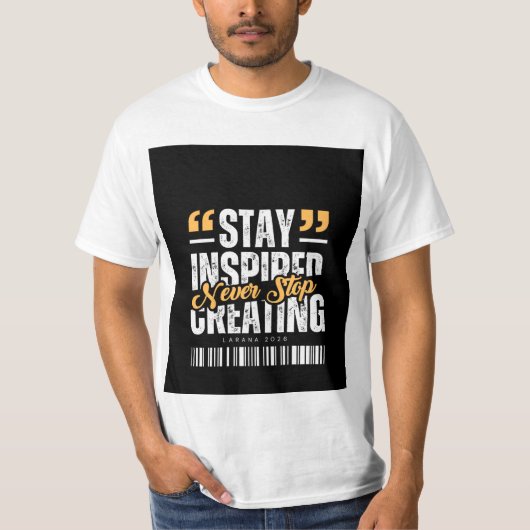 Never stop Creating design t-shirt (Devant)