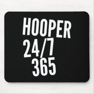 Never Stop Hoopin' Hooper 247 365 Bysketbyll Versc Muismat