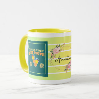 Never Stop, Just Move – Personalized Floral Motiva Mok