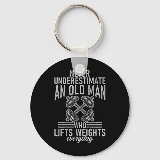 Never Underestimate An Old Man Who Lift Weights Bo Sleutelhanger (Voorkant)