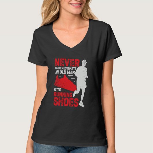 Never Underestimate An Old Man With Running Shoes T-shirt (Voorkant)