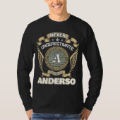 NEVER UNDERESTIMATE POWER OF A ANDERSON T-SHIRT (Voorkant)
