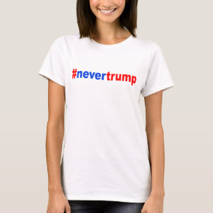 "#nevertrump" t-shirt