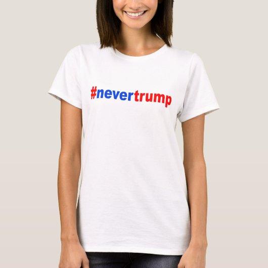 "#nevertrump" t-shirt (Voorkant)