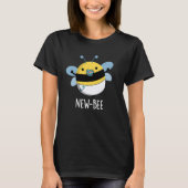 New Bee Funny Insect Bug Dark BG T-shirt (Voorkant)