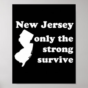 New Jersey Alleen De Sterken Overleven _1 Poster