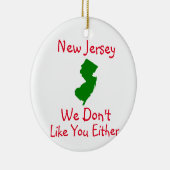 New Jersey Nous n'aimons pas votre ornement en cér (Droite)