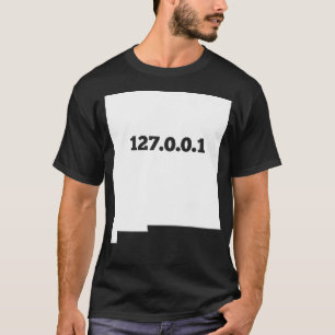 New Mexico 127001 Home Computer Nerd IP-adres T-shirt