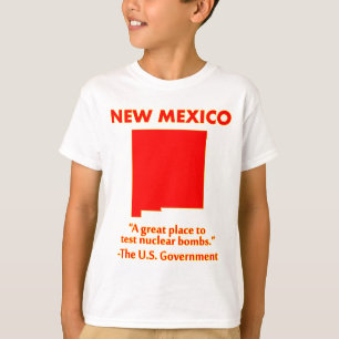New Mexico - Laten we hier kernbommen testen T-shirt