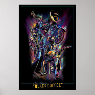 "New Orleans - Black Coffee" Poster