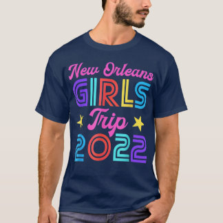 New Orleans Girls Trip 2022 Matching Bachelorette T-shirt