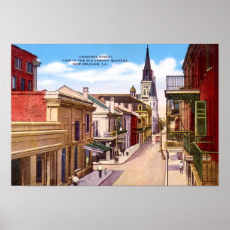 New Orleans Louisiana Chartres Street Poster