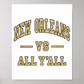 New Orleans Vs All Y'all - Throwback Design - Clic Poster (Voorkant)
