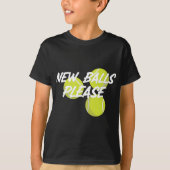New Please Funny Tennis T-shirt (Voorkant)