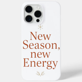 New Season New Energy Motivational Phone Case