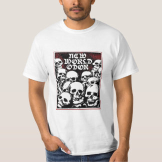 New World Odor T-shirt