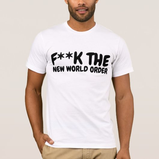 NEW WORLD ORDER F**K THE T-SHIRTS (Devant)