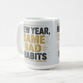 New year same bad habits  koffiemok (Voorkant links)