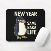 New Year Same Baka Life Penguin Joke  Muismat (Met muis)