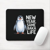 New Year Same Baka Life Penguin Joke Muismat (Met muis)