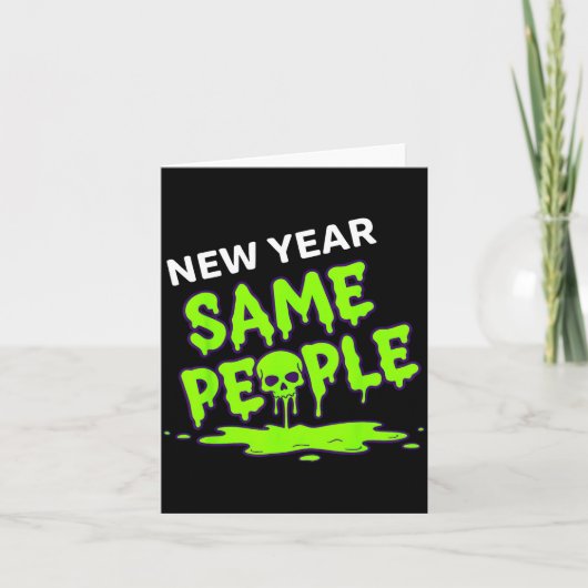 New Year Same People Funny Skull Kaart (Voorkant)