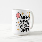 "New Year Vibes Only" Coffee Mug (Devant droit)