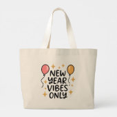 "New Year Vibes Only" Trendy Tote Bag (Dos)