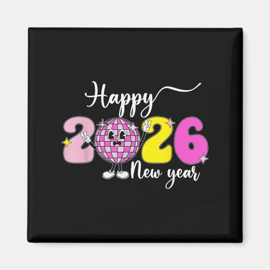 New Years Eve Hello 2026 Happy New Year 2026 Disco Magneet (Voorkant)