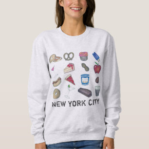 New York City NYC Foods Foodie Sweatshirt