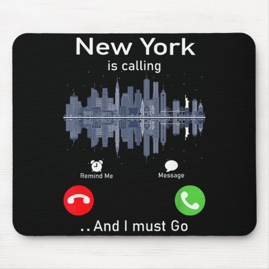 New York Is Calling And I Must Go Funny Traveling Muismat (Voorkant)