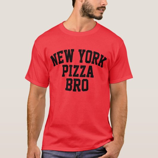 New York Pizza Bro T-shirt (Voorkant)