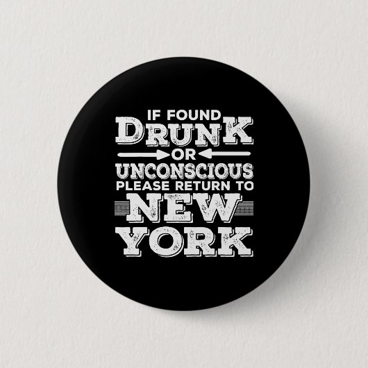 New York Sayings Funny Ny Ronde Button 5,7 Cm (Voorkant)