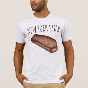 New York Strip NYC Strip Steak Vat Foodie T-shirt