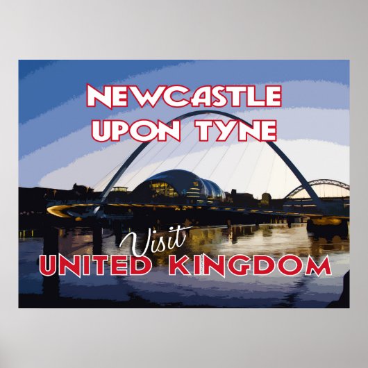 Newcastle Upon Tyne, Bezoek UK... Poster (Voorkant)