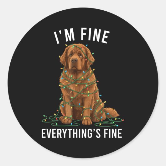 Newfoundland Dog Christmas I'm Fine Everything Is Ronde Sticker (Voorkant)