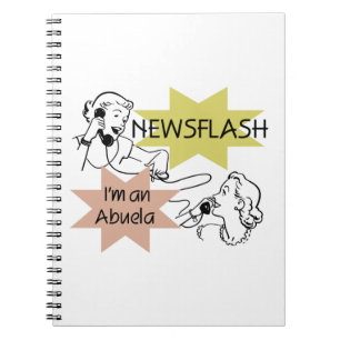 Newsflash Ik ben een Abuela Gifts Notitieboek