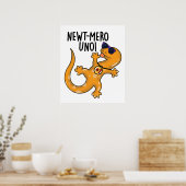 Newt-mero Uno Funny Newt Pun Poster (Keuken)