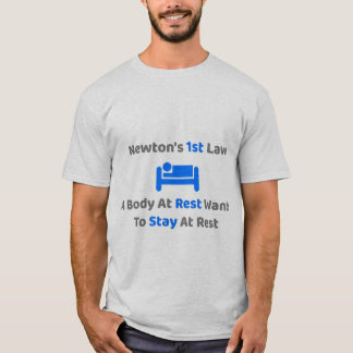 Newton's first law Cool Funny Physics Mannen T-shirt