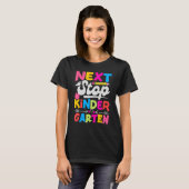 Next Stop Kindergarten Preschool Graduation 2023 B T-shirt (Voorkant volledig)