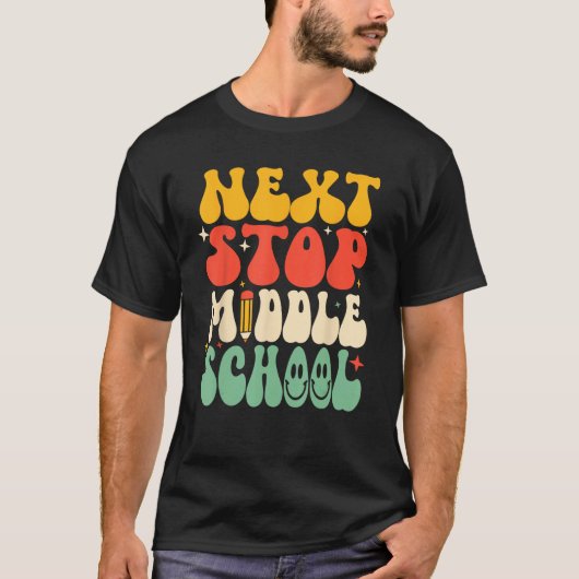 Next Stop Middle School Elementary School Graduati T-shirt (Voorkant)